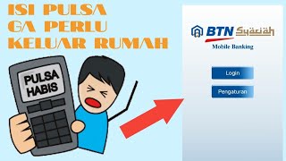 Beli Pulsa HP Tanpa Harus ke Counter dengan M-Banking BTN Syariah