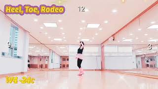 초중급Heel, Toe, Rodeo  Count:32 Wall:4  Level:Improver