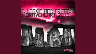 Braveheart 2013 (Radio Mix)