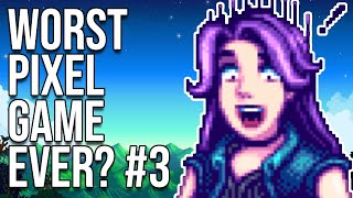 Worst Pixel Game Ever #3 - Stardew Valley