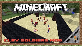 Clay Soldiers Mod 1.12.2/1.10.2/1.7.10 & Tutorial Downloading And Installing For Minecraft