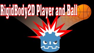 RigidBody player and ball