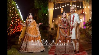 Divya X  Atul || Wedding Teaser || 2022 || Lucky Photography ||