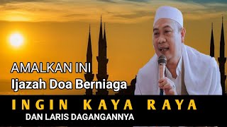 ceramah abuya uci - Doa Penglaris Dagangan