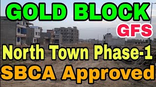 North Town Residency Phase-1. Gold Block Updates.