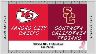 PREVIA TEMPORADA NFL Y COLLEGE 2022. CHIEFS Y LA AFC OESTE. USC TROJANS (EP 142)