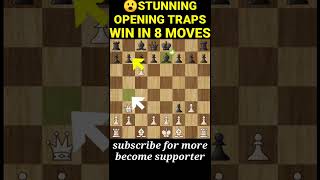 AMAZING OPENING TRAPS #tricks Win in 8 moves