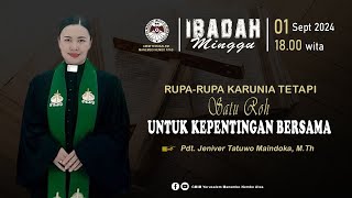 IBADAH MINGGU SESI 3 | GMIM YERUSALEM MANEMBO - NEMBO ATAS  | 01 SEPTEMBER 2024