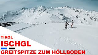 Ischgl - Abfahrt von der Greitspitze zum Höllboden (rot und schwarz)