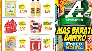 VÁLIDO ATÉ-25/09 OFERTAS ATACADÃO OFERTA E Promoção Ofertas folhetos Atacadão Supermarket Atacado SP