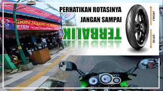 pasang sendiri ban PIRELLI DIABLO ROSSO SPORT perhatikan ROTASI BAN nya | NINJA RR