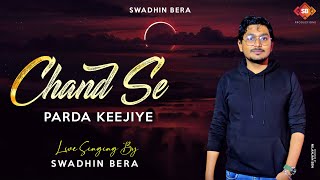 Chand Se Parda Keejiye | Aao Pyaar Karen [1994] | Kumar Sanu | Swadhin Bera Live Singing