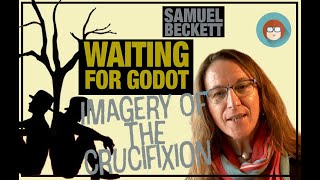 Waiting for Godot and the Crucifixion