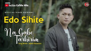 EDO SIHITE | NA GABE TARHIRIM | (Official Music Video) Lagu Batak Terbaru 2023