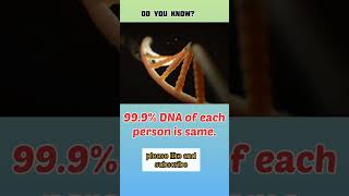 fact 76, similarity in dna