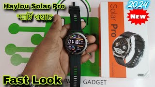 Haylou Solar Pro Smart Watch Unboxing & First Look  Video 2024 || Future Tech Bangladesh || Tech Den