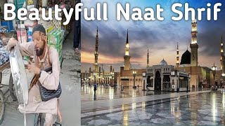 Gareeba da yateema da sahara ya RasoolAllha!!Beautyfull naat shrif (2023)#viral #youtube #naat