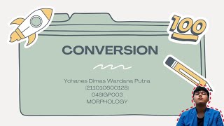 Word Formation Process - Conversion