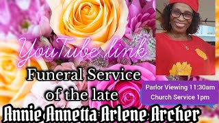 Funeral of Annie Annetta Arlene Archer