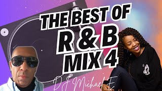 The Best Of R&B Mix #4