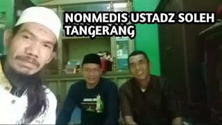 non medis ustadz soleh 20 Juni 2023