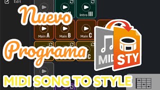 MIDI SONG TO STYLE / NUEVO PROGRAMA