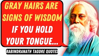 Rabindranath Tagore Quotes About Love and Wisdom | Best and Famous Proverbs, Aphorisms and Saying