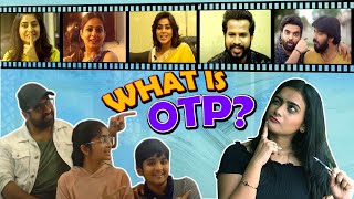 What is Otp?? | OTP New Web Series | Sekhar Master | Sudheer | Pradeep | Priyamani