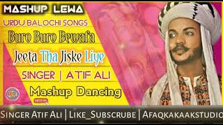 Bollywood & Balochi mashup songs | full lewa dancing music | By atif ali | new song 2023 #2023 #fyp