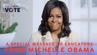 A Message to Educators from Michelle Obama