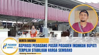 Aspirasi Pedagang Pasar Pagaden Inginkan Bupati Terpilih Stabilkan Harga Sembako