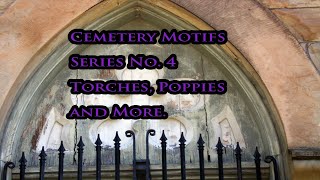 Cemetery Motifs and Meanings. Torches, Poppies, Bells with symbolic meanings and More. Headstones.