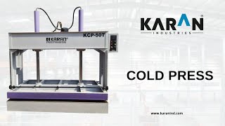 Cold Press | Karan Industries