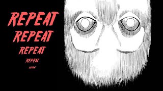 "Repeat" Horror Manga Dub and Narration