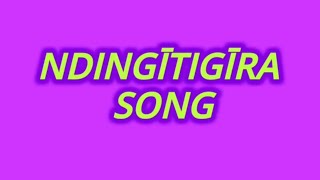 Ndingitigira Song// By Mary Githinji// Lyrics Video.