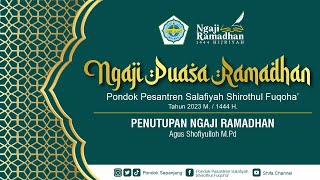 NGAJI RAMADHAN 2023  | 14. PENUTUPAN NGAJI RAMADHAN | AGUS SHOFIYULLOH