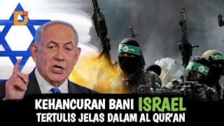 NYATA ❗ KEHANCURAN BANI ISRAEL Tertulis JELAS Dalam AL QUR'AN | DUNIA ISLAM