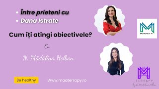 Cum îți atingi obiectivele?