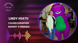 Purple Roads | Lindy Heath | Choreographer | Barney & Friends