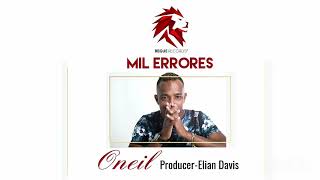 Oneil - Mil errores (Bachata) (audio)