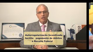 Autorregularização incentivada de tributos: orientações e prazos