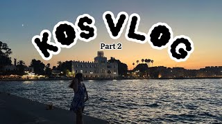 Kos/Greece part 2 | ولاگ یونان پارت دو 🇬🇷🦋