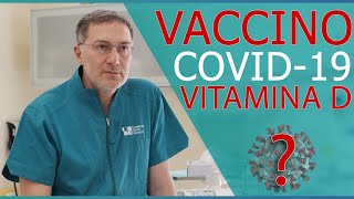 Vaccino Covid-19 e livelli ottimali Vitamina D