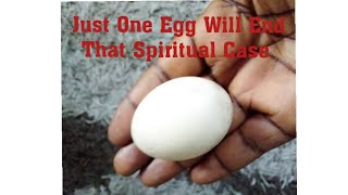 Use One Egg To Break That Curse And Spells Within Few Secs//Recover Spiritually...