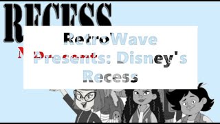 Nerdigans Inc & Society Reviews Discusses Failed 2022's Recess: Next Bell Reboot (RetroWave)