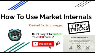 How To Use Market Internals While Trading - EXTREMELY Beneficial!