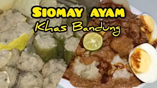 Resep Siomay Ayam Khas Bandung, Bumbu kacangnya juara,enak Banget, pasti ketagihan#siomay#bakso