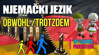 OBWOHL TROTZDEM VEZNICI   Njemački jezik