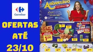 CARREFOUR OFERTAS ATÉ 23/10/2024 FOLHETO OFERTAS FEIRA