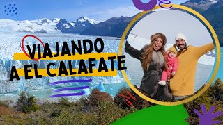 Viaje a El Calafate!!